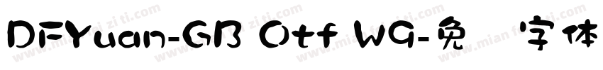 DFYuan-GB Otf W9字体转换